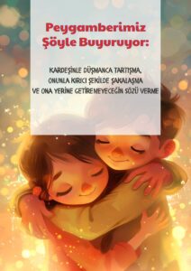 Peygamberimiz Şöyle Buyuruyor: