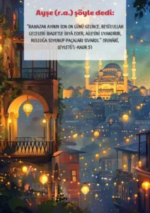 Ayşe (r.a.) şöyle dedi: